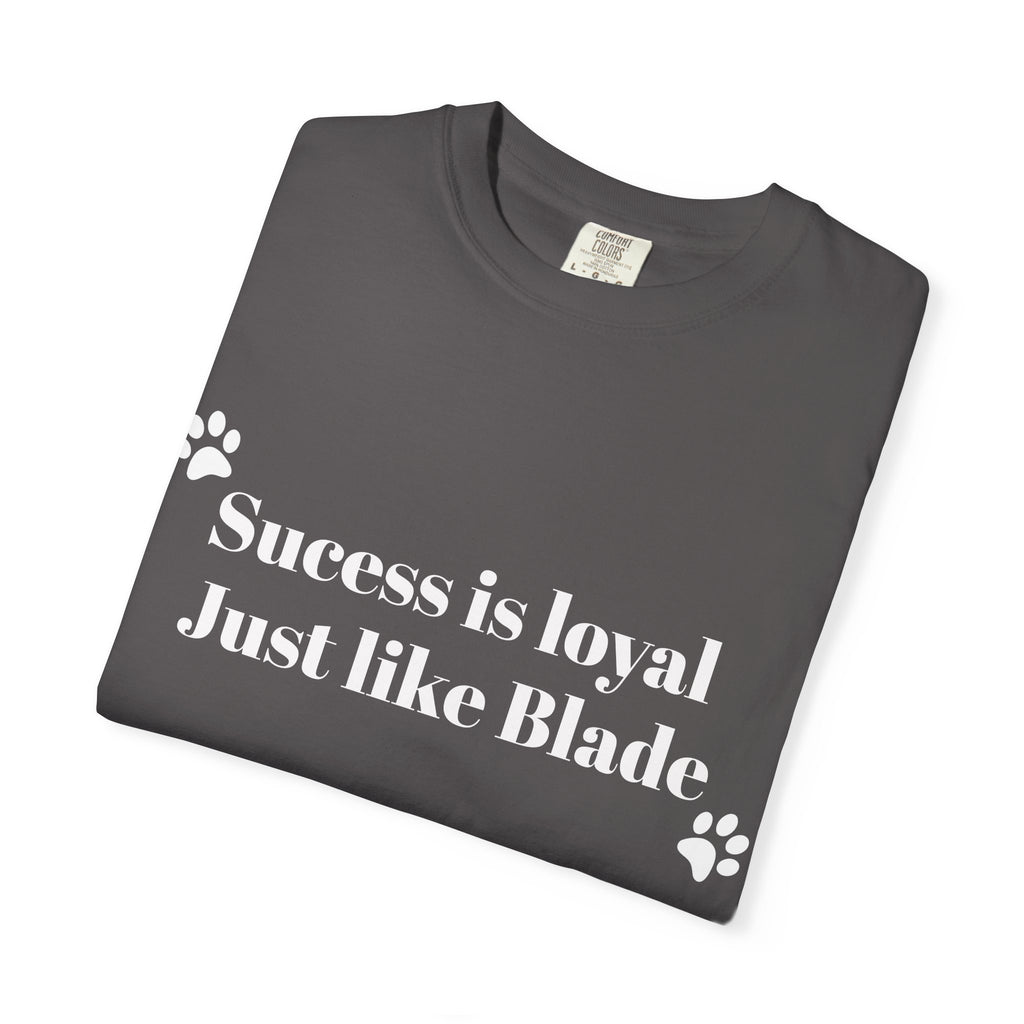 Loyal like Blade T-Shirt